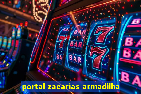 portal zacarias armadilha